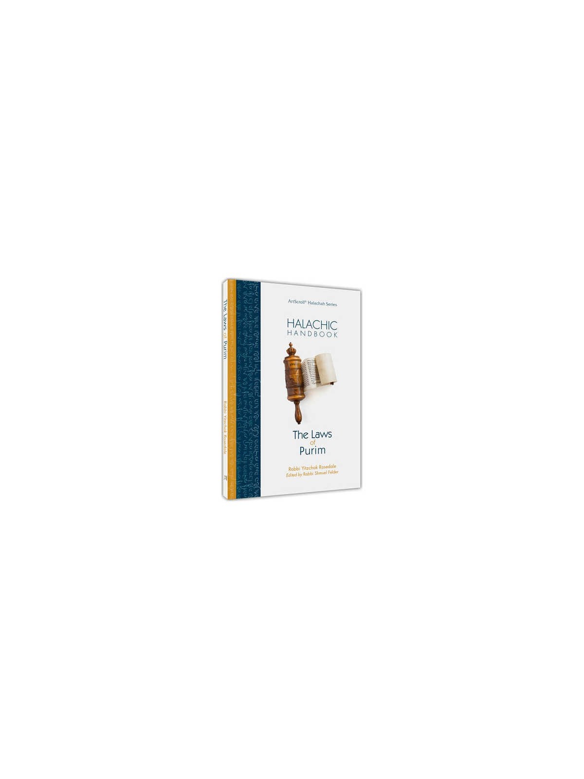 Halachic Handbook: The Laws of Purim - Paperback | Purim | Judaica